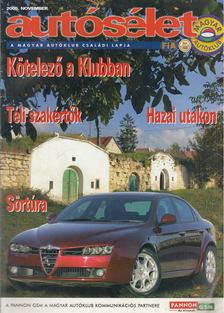 HEGYESI LÁSZLÓ - Autósélet 2005. november [antikvár]