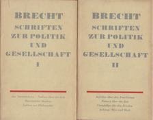 Brecht, Bertolt - Schriften zur Politik und Gesellschaft I-II. [antikvár]