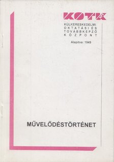 DR. GUCZINÉ DR. HUSZTI GYÖRGYI - Művelődéstörténet [antikvár]