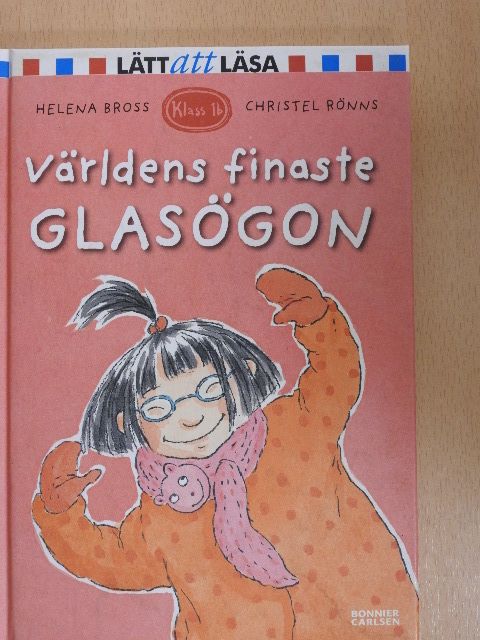 Helena Bross - Världens finaste Glasögon [antikvár]