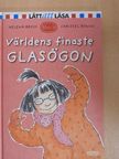 Helena Bross - Världens finaste Glasögon [antikvár]