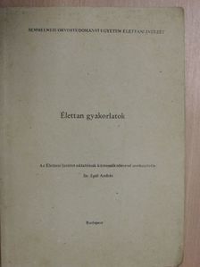 Élettan gyakorlatok [antikvár]
