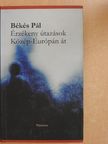 Békés Pál - Érzékeny útazások Közép-Európán át [antikvár]