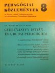 Dr. Magyarfalvi Lajos - Gyertyánffy István és a budai Pedagógium [antikvár]
