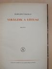 Margaret Mackay - Virágzik a lótusz [antikvár]