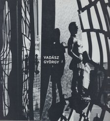 Jankovich Valéria (főszerk.) - Vadász György [antikvár]