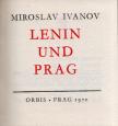 Ivanov, Miroslav - Lenin und Prag [antikvár]