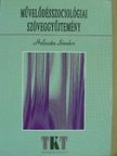 C. P. Snow - Művelődésszociológiai szöveggyűjtemény [antikvár]