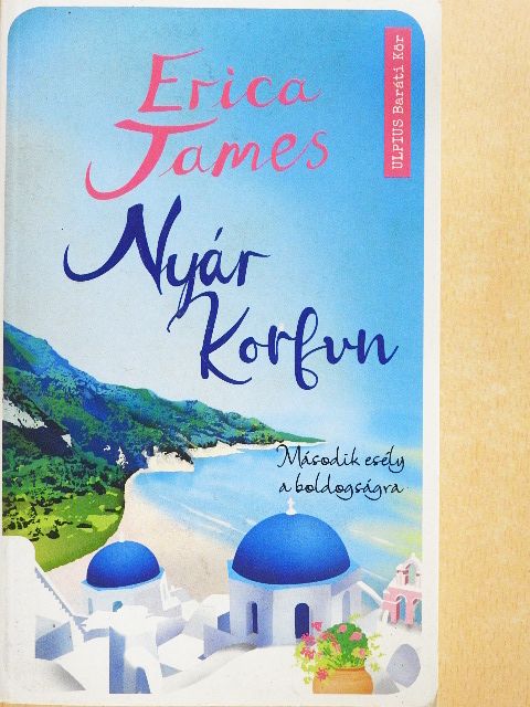 Erica James - Nyár Korfun [antikvár]