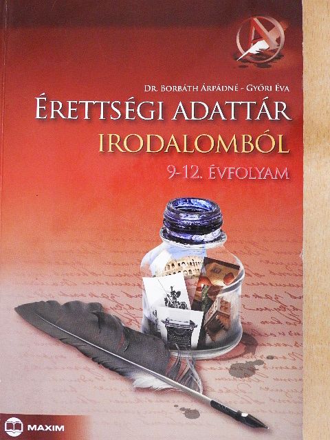Dr. Borbáth Árpádné - Érettségi adattár irodalomból [antikvár]