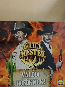 Grill mester valódi hősöknek! [antikvár]