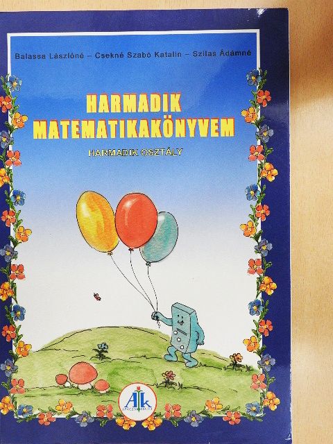 Balassa Lászlóné - Harmadik matematikakönyvem [antikvár]