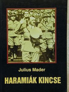 Julius Mader - Haramiák kincse [antikvár]