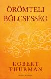 Robert Thurman - Örömteli bölcsesség [eKönyv: epub, mobi]
