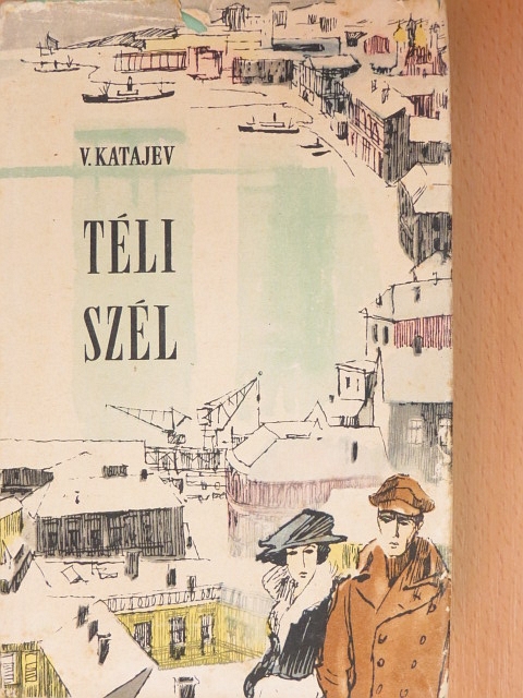 Valentin Katajev - Téli szél [antikvár]