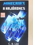 C. B. Lee - Minecraft - A hajóroncs [antikvár]