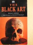 Rollo Ahmed - The Black Art [antikvár]