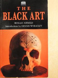 Rollo Ahmed - The Black Art [antikvár]