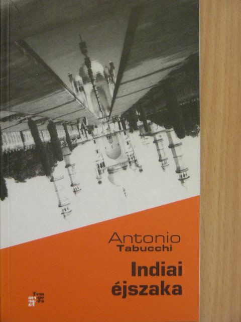 Antonio Tabucchi - Indiai éjszaka [antikvár]