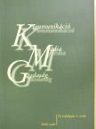 Barra Mária - Kommunikáció, Média, Gazdaság 2004. nyár [antikvár]