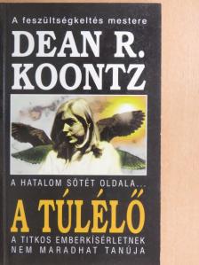 Dean R. Koontz - A túlélő [antikvár]