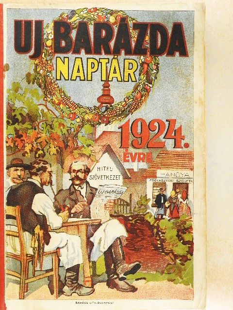 Csernay Ödön - Az Uj Barázda naptára az 1924. szökő évre [antikvár]