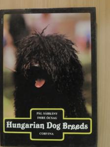 Dr. Ócsag Imre - Hungarian Dog Breeds [antikvár]