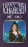 Wayne Chapman - Két hold [antikvár]