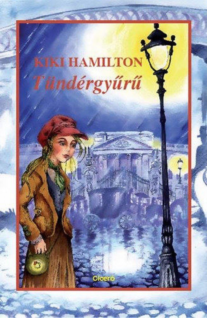 Kiki Hamilton - Tündérgyűrű [antikvár]