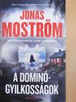 Jonas Moström - A dominógyilkosságok [antikvár]