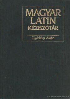 GYÖRKÖSY ALAJOS - Magyar-latin kéziszótár [antikvár]