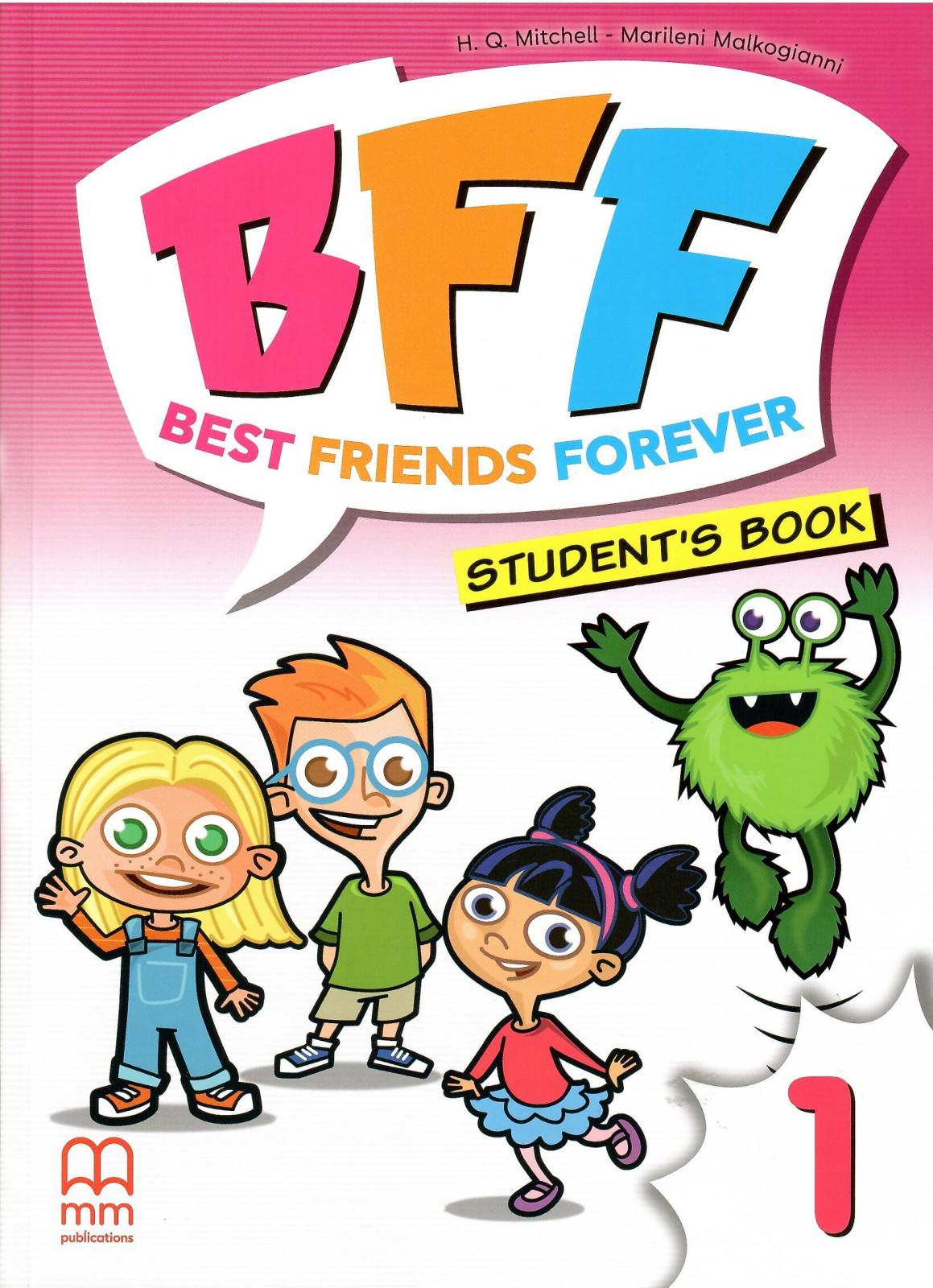 Best Friends Forever 1 Student's Book (online szószedettel)