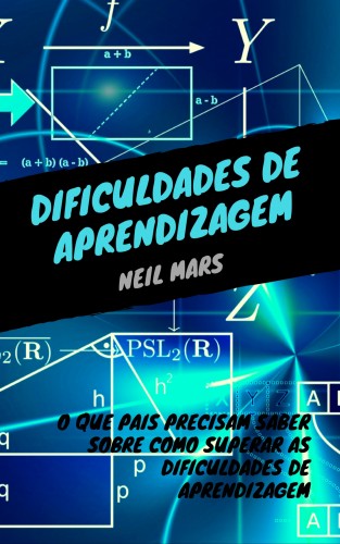 Mars Neil - Dificuldades de Aprendizagem [eKönyv: epub, mobi]