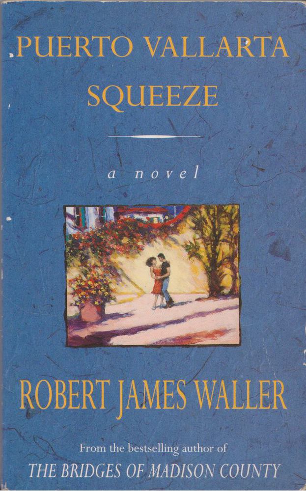 Puerto Vallarta Squeeze [antikvár]