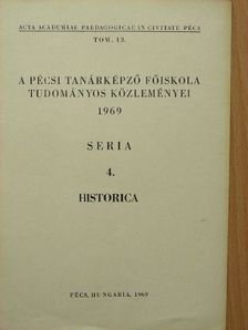 A Pécsi Tanárképző Főiskola Tudományos Közleményei 1969 [antikvár]