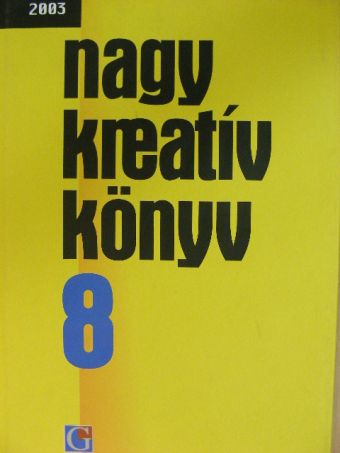 Soha Krisztián - Nagy Kreatív Könyv 2003 [antikvár]