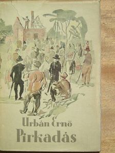 Urbán Ernő - Pirkadás [antikvár]