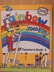 Sandra Slater - Rainbow 2000 - Teacher's Book 3 [antikvár]