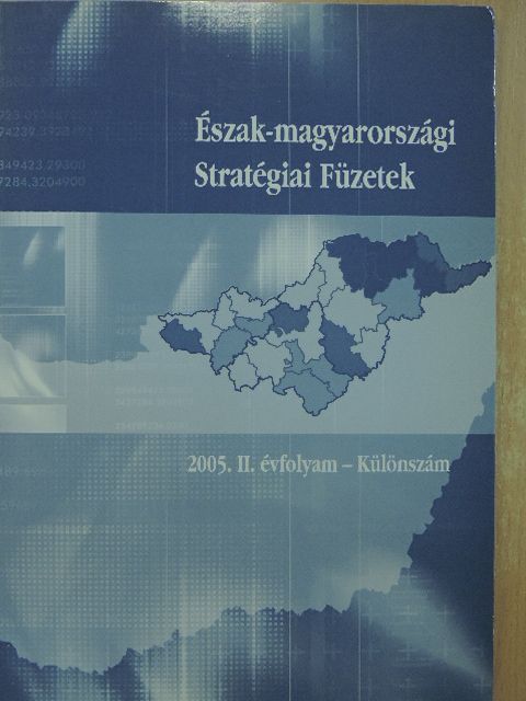Észak-magyarországi Stratégiai Füzetek 2005. Különszám [antikvár]