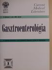Wing Tai Siu - Current Medical Literature - Gasztroenterológia - 2005. február [antikvár]