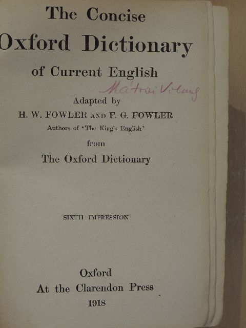 The Concise Oxford Dictionary of Current English (Mátrai Vilmos könyvtárából) [antikvár]