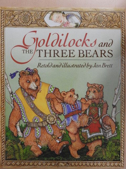 Jan Brett - Goldilocks and the three Bears [antikvár]