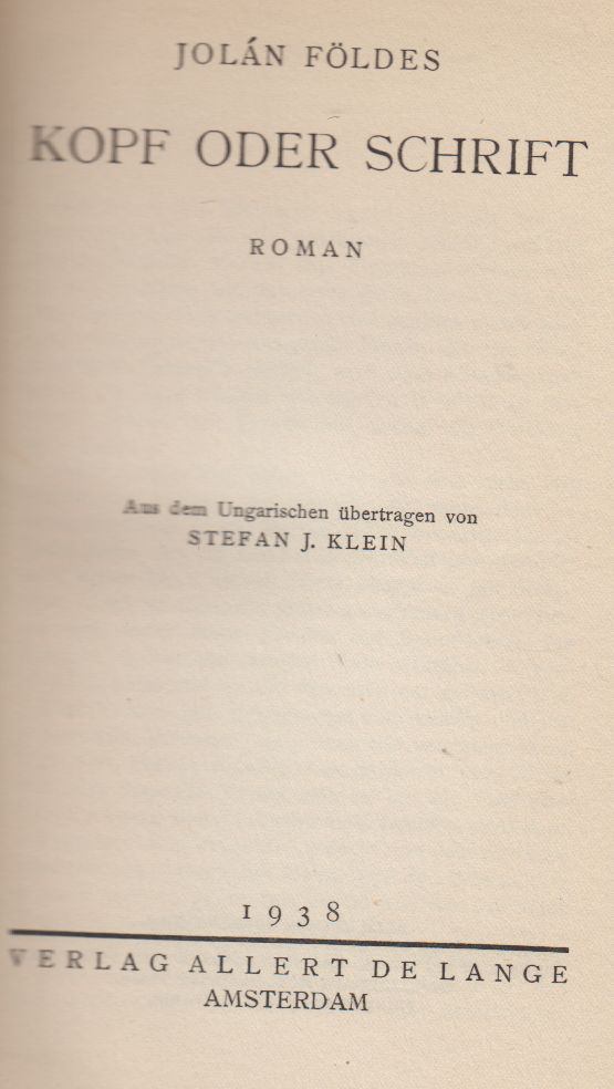 Földes Jolán - Kopf oder Schrift [antikvár]