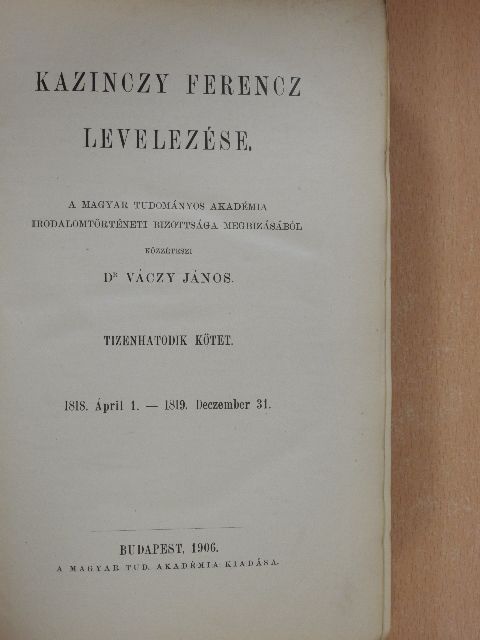 Kazinczy Ferenc - Kazinczy Ferencz levelezése XVI. [antikvár]