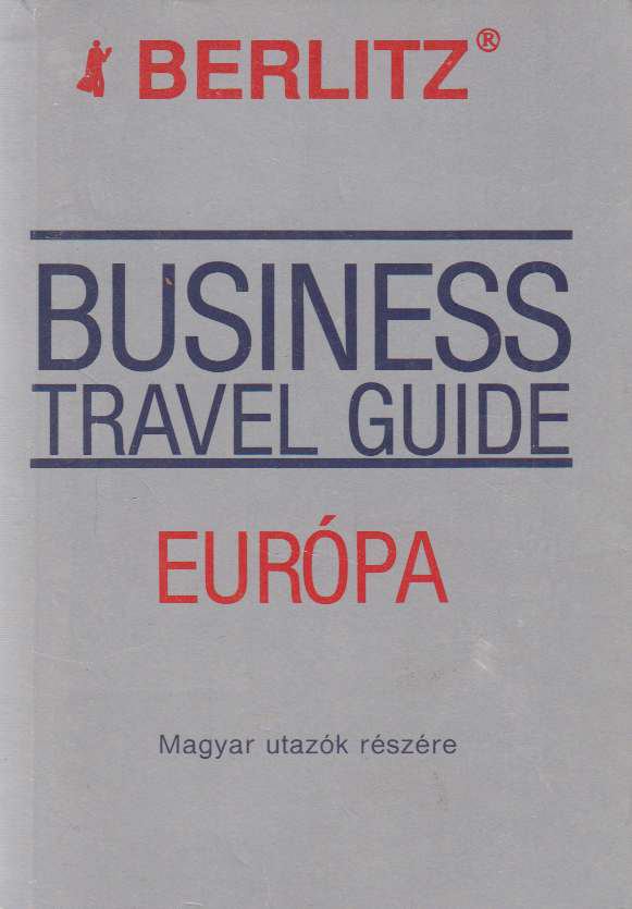 Business travel guide - Európa [antikvár]