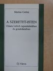 Marisa Cerini - A szeretet-Isten [antikvár]