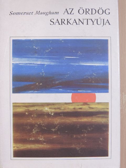W. Somerset Maugham - Az ördög sarkantyúja [antikvár]