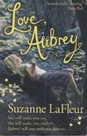 Suzanne LaFleur - Love, Aubrey [antikvár]