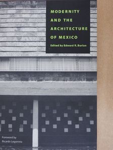 Modernity and the Architecture of Mexico [antikvár]