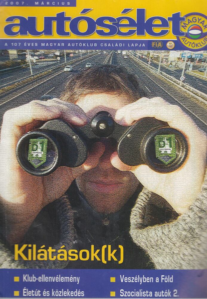 Valkai György - Autósélet 2007. március [antikvár]